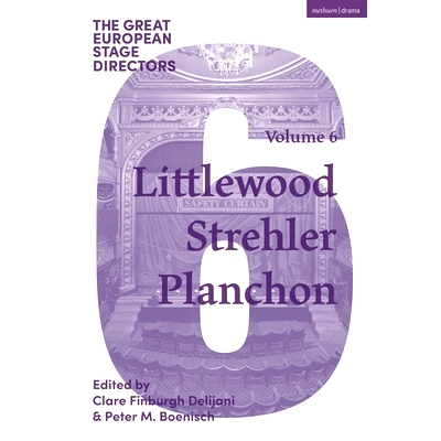 Littlewood, Strehler, Planchon
