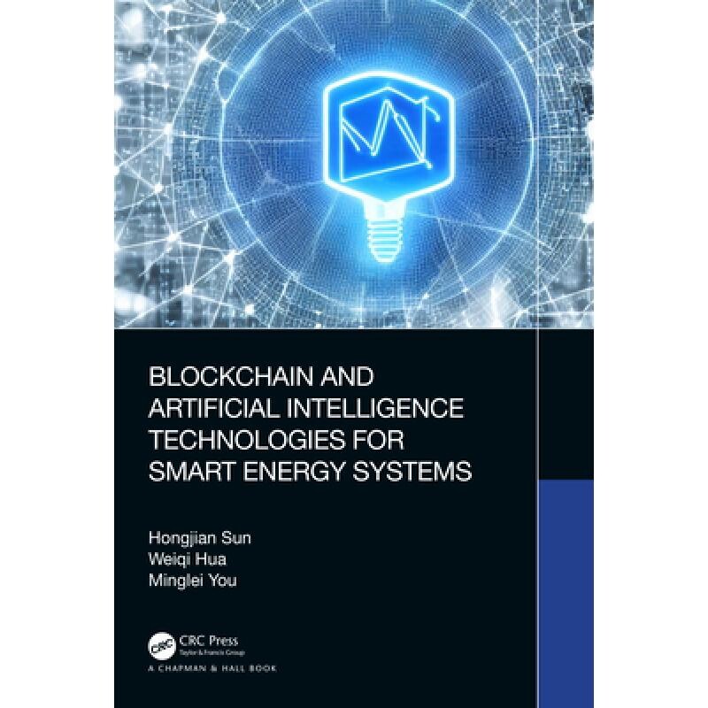 预订 Blockchain and Artificial Intelligence Technologies for Smart Energy Systems 用于智能能源系统的区块链与人工智能技术