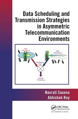 【预订】Data Scheduling and Transmission Strategies in Asymmetric Telecommunication Environments