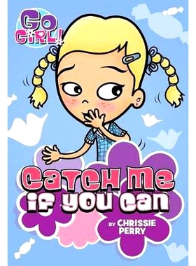 预订 Go Girl! #12 Catch Me If You Can: 9781250129390