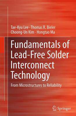 【预订】Fundamentals of Lead-Free Solder Interconnect Technology