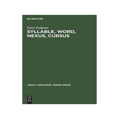 [预订]Syllable, Word, Nexus, Cursus 9789027907066