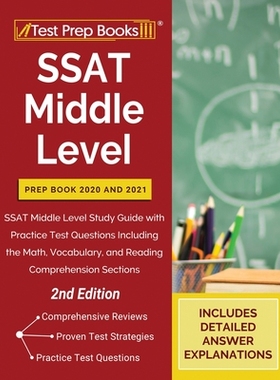 【预订】SSAT Middle Level Prep Book 2020 and 2021: SSAT Middle Level Study Guide with Practice Test Questions Incl...