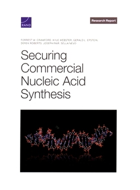 预订 Securing Commercial Nucleic Acid Synthesis: 9781977413413