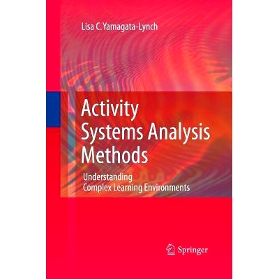 预订 Activity Systems Analysis Methods: Understanding Complex Learning Environments: 9781489991904