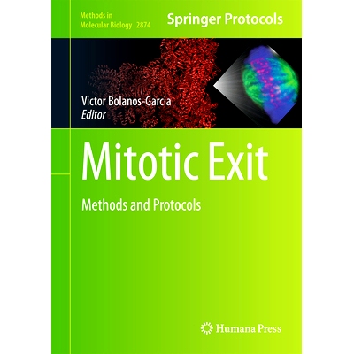 预订 Mitotic Exit: Methods and Protocols 有丝分裂退出：方法与协议: 9781071642351
