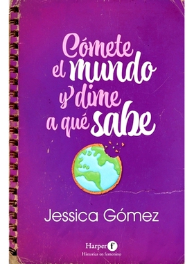 预订 Cómete El Mundo Y Dime a Qué Sabe: (Eat the World and Tell Me What It Tastes Like - Spanish Edition): 97884189762