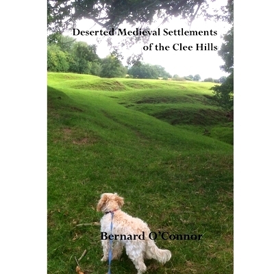预订 Deserted Medieval Settlements in the Clee Hills, Shropshire: 9781470951283
