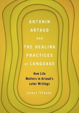 [预订]Antonin Artaud and the Healing Practices of Language 9781501372322