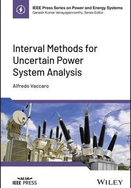 预订 Interval Methods For Uncertain Power System Analysis 9781119855040