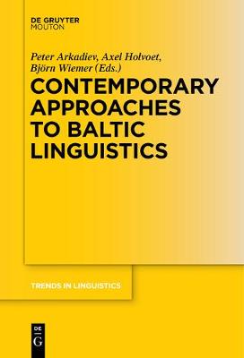 【预订】Contemporary Approaches to Baltic Linguistics 9783110578546