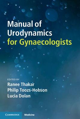 【预订】Manual of Urodynamics for Gynaecologists