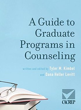 【预订】A Guide to Graduate Programs in Counseling
