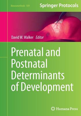 【预订】Prenatal and Postnatal Determinants of Development