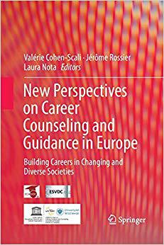 【预售】New perspectives on career counseling and guidance in Europe: Building careers in changing and diverse soc...