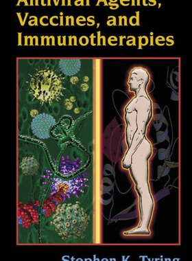 【预订】Antiviral Agents, Vaccines, And Immunotherapies
