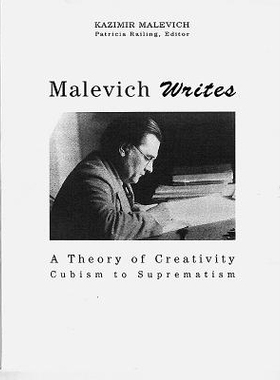 预订 Malevich Writes: A Theory of Creativity Cubism to Suprematism 马列维奇创造力理论: 9780946311088