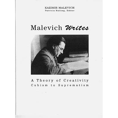 预订 Malevich Writes: A Theory of Creativity Cubism to Suprematism 马列维奇创造力理论: 9780946311088