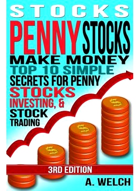预订 Stocks: Make Money: Top 10 Simple Secrets For Penny Stocks, Investing & Stock Trading: 9781517598877