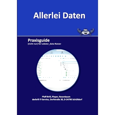 预订 Allerlei Daten: Praxisguide (nicht nur) für Lobster_data-Nutzer: 9783752899580