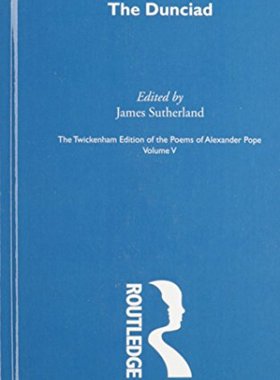 【预订】The Twickenham Edition of the Poems of Alexander Pope