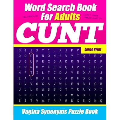 预订 Word Search Book For Adults - Cunt - Large Print - Vagina Synonyms Puzzle Book: NSFW Sweary Cuss Words: 97816872055