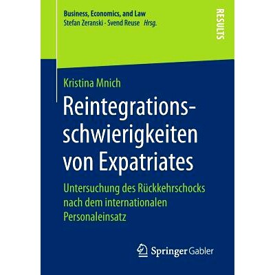 预订 Reintegrationsschwierigkeiten von Expatriates: Untersuchung des Rückkehrschocks nach dem internationalen Personale