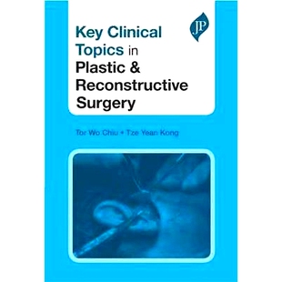 预订 Key Clinical Topics in Plastic & Reconstructive Surgery: 9781907816246