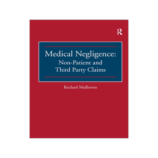 预订 Medical Negligence: Non-Patient and Third Party Claims