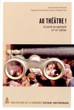 [预订]Au théâtre ! : la sortie au spectacle XIX-XXIe siècle 9782859448776