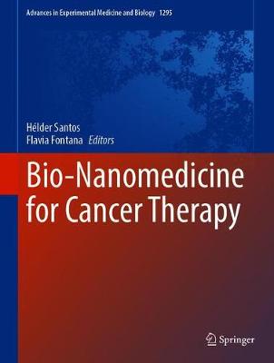 【预订】Bio-Nanomedicine for Cancer Therapy