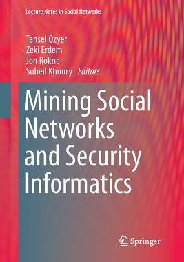 【预订】Mining Social Networks and Security Informatics