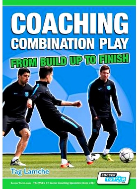 预订 Coaching Combination Play - From Build Up to Finish: 9781910491119
