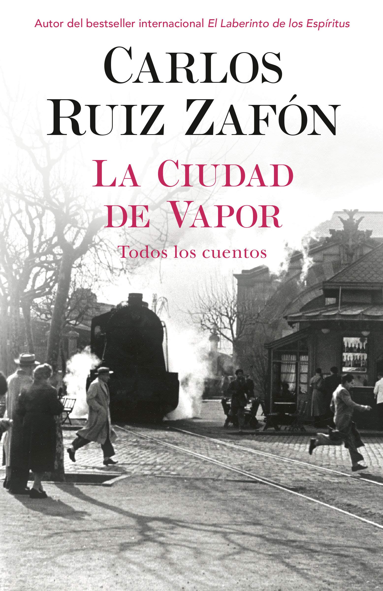 西班牙语原版 氤氳之城 萨丰短篇集 风之影作者 Carlos Ruiz Zafón: La ciudad de vapor 书籍/杂志/报纸 原版其它 原图主图