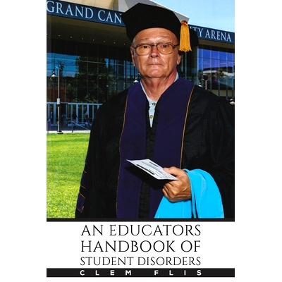 预订 An Educator’s Handbook of Student Disorders: 9781685620806