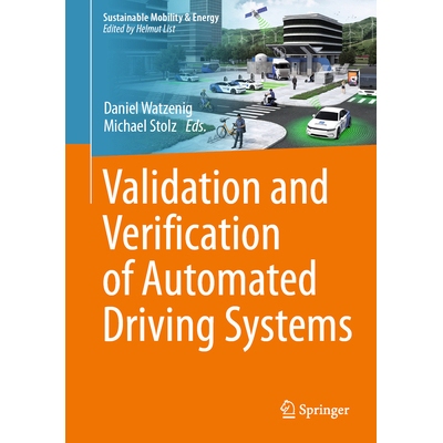 预订 Validation and Verification of Automated Driving Systems 自动驾驶系统的验证与确认 9783032132680
