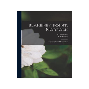 [预订]Blakeney Point, Norfolk: Topography and Vegetation 9781016774901