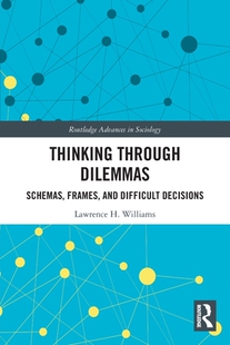 Through Dilemmas Difficult 预订 Decisions and Thinking Frames Schemas