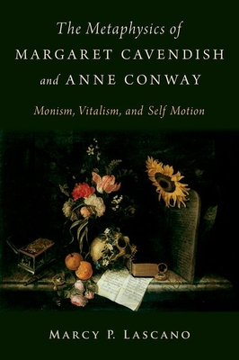 [预订]The Metaphysics of Margaret Cavendish and Anne Conway