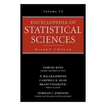 【预订】Encyclopedia of Statistical Sciences, Second Edition, Volume Twelve