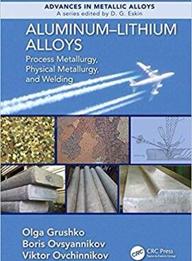 【预售】Aluminum-Lithium Alloys