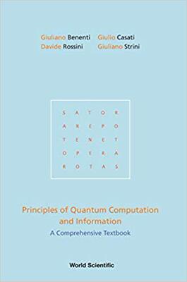 【预售】Principles Of Quantum Computation And Information (Second Edition)