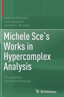 【预订】Michele Sce’s Works in Hypercomplex Analysis