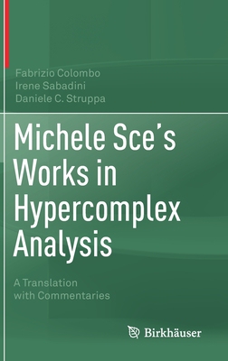 【预订】Michele Sce’s Works in Hypercomplex Analysis