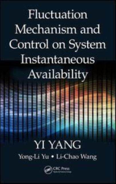 预订 Fluctuation Mechanism and Control on System Instantaneous Availability