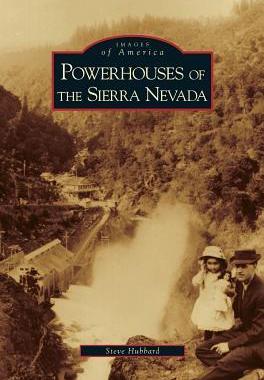 [预订]Powerhouses of the Sierra Nevada 9781531629120