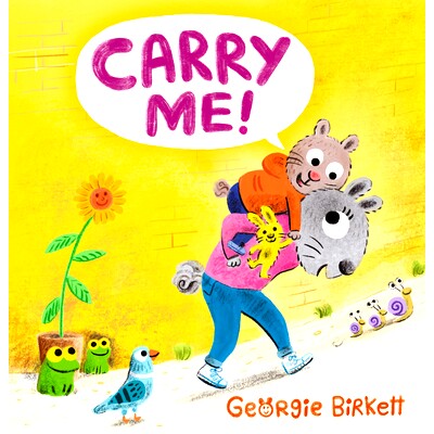 预订 Carry Me!: A Cheery Street Story: 9781536231403