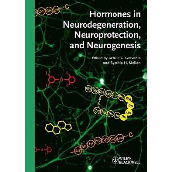 【预订】Hormones in Neurodegeneration, Neuroprotection and Neurogenesis
