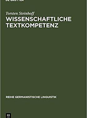 【预订】Wissenschaftliche Textkompetenz 9783484312807