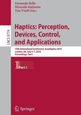 【预订】Haptics: Perception, Devices, Control, and Applications